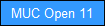 MUC Open 11